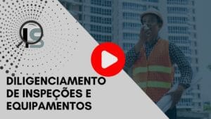 Diligenciamento de Inspeções e Equipamentos 9 Thumbnail artigo